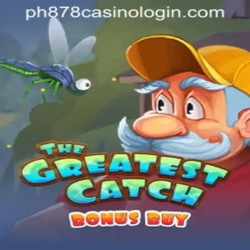 Explore the Excitement of TheGreatestCatchBonusBuy and PH878 Casino Login