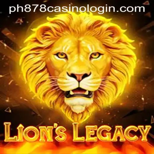 Discovering the Thrills of LionsLegacy and the PH878 Casino Login