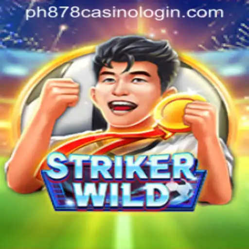 Exploring StrikerWILD: A Riveting Casino Experience with PH878 Casino Login